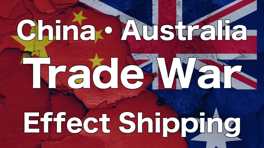 Relationship deteriorates between China and Australia! Anti-dumping duties, coal transport, Impact on Dry Bulkers’ Market.
